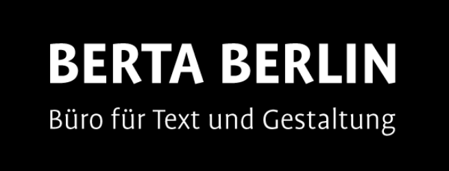 Berta Berlin – Büro für Text und Gestaltung